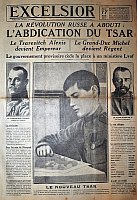 La révolution Russe a abouti. L abdication du Tsar. Le Tsarevitch Alexis devient Empereur. La révolution Russe a abouti. L abdication du Tsar. Le Tsarevitch Alexis devient Empereur.