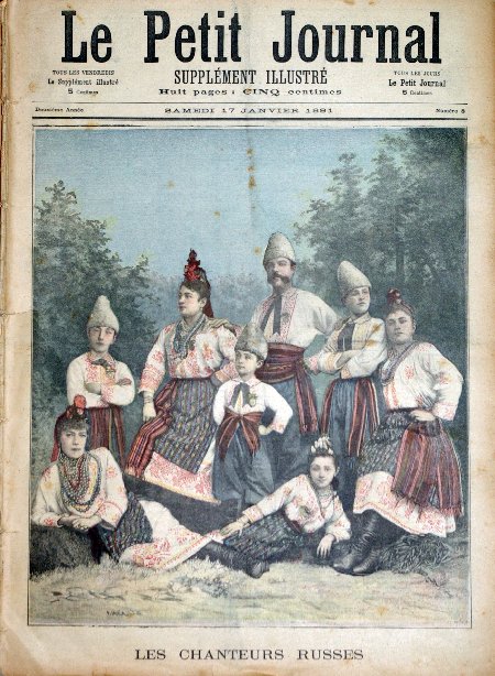 journal Le petit journal illustré Les chanteurs Russes.