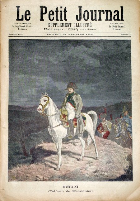 journal Le petit journal illustré 1814. Tableau de Meissonier représentant Napoléon sur un cheval blanc.