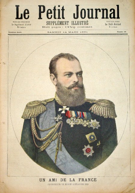 journal Le petit journal illustré Un ami de la France. (L'Empereur de Russie Alexandre III).