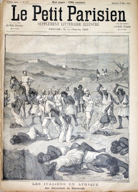 journal Le petit Parisien illustré Les Italiens en Afrique. Les assassinats de Massaouah.