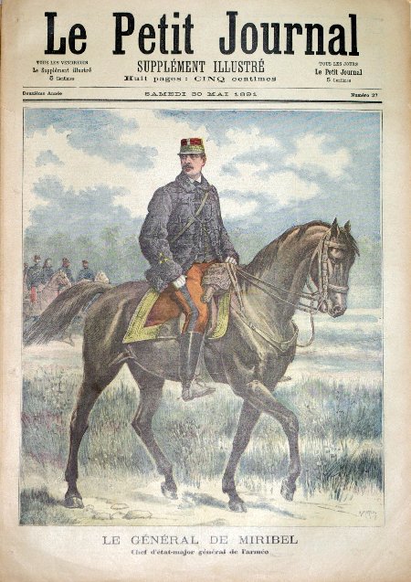 journal Le petit journal illustré Le Général de Miribel. Chef d'Etat-Major général de l'armée.