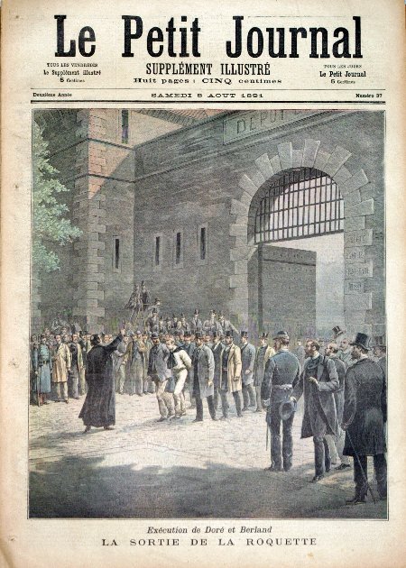 journal Le petit journal illustré Exécution de Doré et Berland. La sortie de la Roquette.