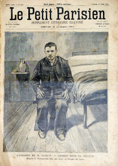 journal Le petit Parisien illustré L'assassin de M. Carnot. - Caserio dans sa cellule. (D'après la photographie faite par ordre du Parquet de Lyon).