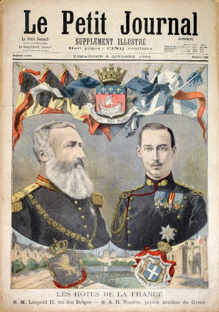 journal Le petit journal illustré Les hôtes de la France. S.M. Léopold II, Roi des Belges - S.A.R. Nicolas, Prince héritier de Grèce.