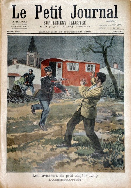 journal Le petit journal illustré Les ravisseurs du petit Eugène Loup. L'arrestation.
