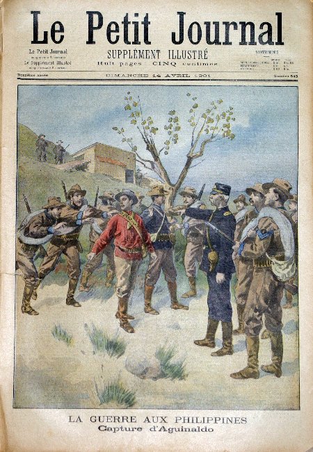 journal Le petit journal illustré La guerre aux Philippines. Capture d'Aguinaldo.