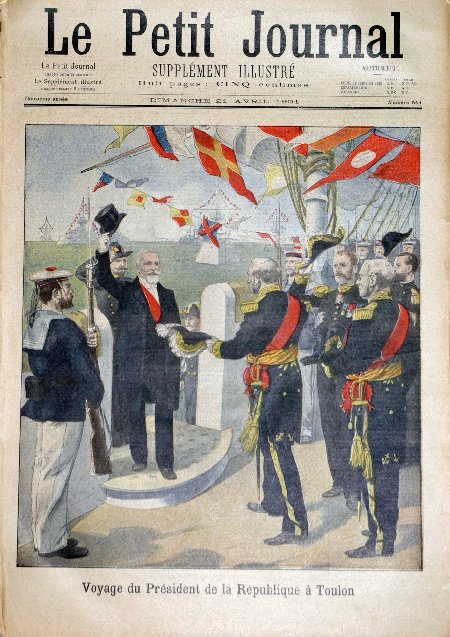 journal Le petit journal illustré Voyage du Président de la République à Toulon.