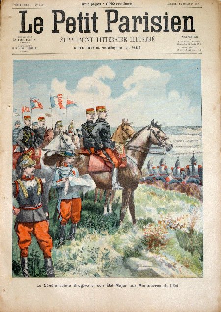 journal Le petit Parisien illustré Le Généralissime Brugère et son Etat-Major aux Manoeuvres de l'Est.