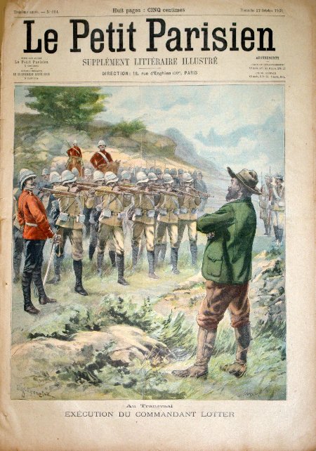 journal Le petit Parisien illustré Au Transvaal. Exécution du Commandant Lotter.