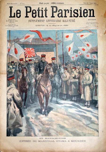 journal Le petit Parisien illustré En Mandchourie. Entrée du Maréchal Oyama à Moukden.