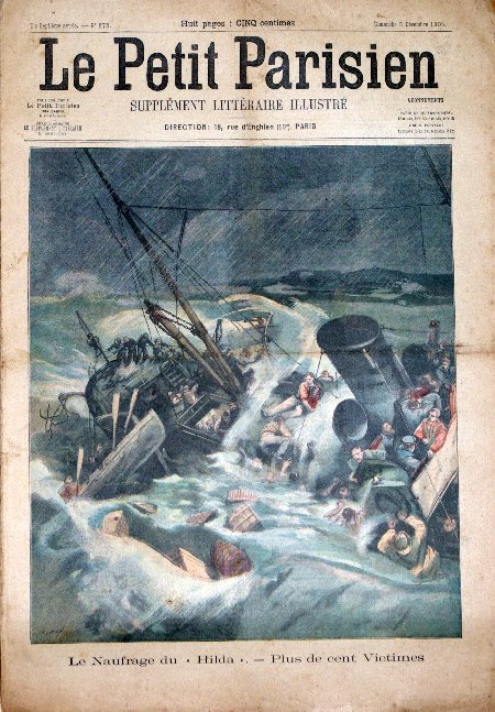 journal Le petit Parisien illustré Le naufrage du 'Hilda'. Plus de cent victimes.