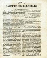 Suite des détails sur ce ce qui s'est passé à Bruxelles du commencement du mois de décembre 1813 jusqu'à ce jour.