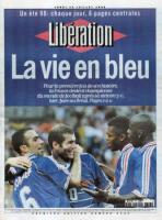 La vie en Bleu. Pour la première fois de son histoire, la France devient championne du monde de football.