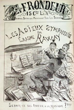 journal Le Frondeur Les adieux symphonie par Erasme Raway. Serait-ce ses adieux a la musique?!!!!