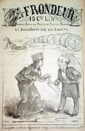 journal Le Frondeur Le nouvel Impôt sur les égouts. Si les égouts ne sont pas suffisamment nettoyés, les contribuables au moins le seront  ! ! !