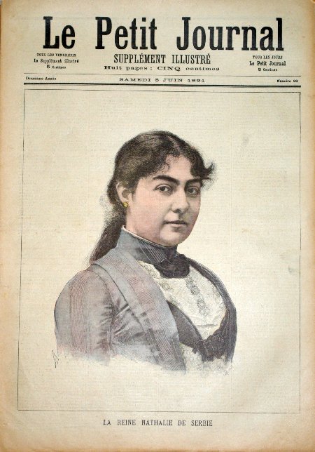 journal Le petit journal illustré La Reine Nathalie de Serbie.