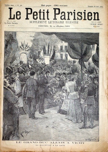 journal Le petit Parisien illustré Le Grand-Duc Alexis à Vichy. La réception à la gare.