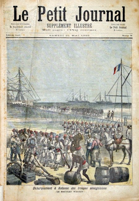 journal Le petit journal illustré Débarquement à Kotonou des troupes sénégalaises (le nouveau Wharff).