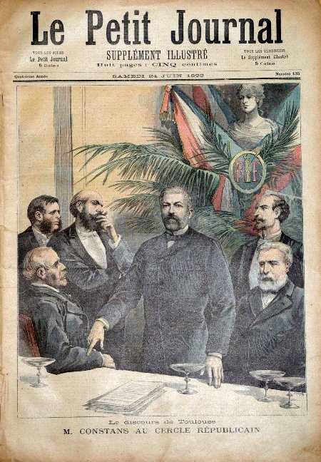 journal Le petit journal illustré Le discours de Toulouse. M. Constans au cercle républicain.