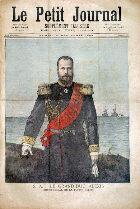 journal Le petit journal illustré S.A.I. Le Grand-Duc Alexis. Grand-Amiral de la flotte russe.