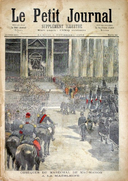 journal Le petit journal illustré Obsèques du Maréchal de Mac-Mahon à la Madeleine.