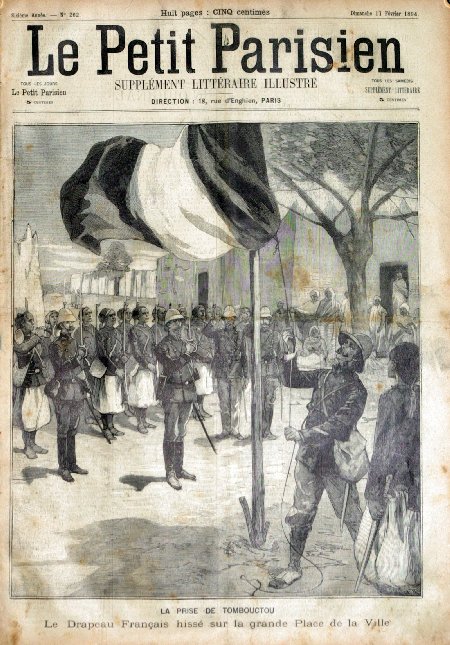 journal Le petit Parisien illustré La prise de Tombouctou. Le drapeau Français hissé sur la grande Place de la Ville.