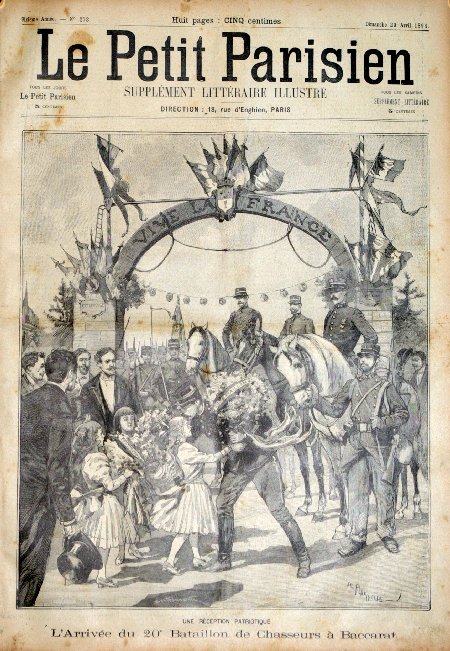 journal Le petit Parisien illustré Une réception patriotique. L'arrivée du 20ème Bataillon de Chasseurs à Baccarat.
