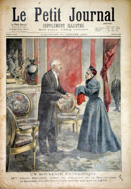 journal Le petit journal illustré Un souvenir patriotique. Mme veuve Petitpied remet au Président de la République le drapeau du 20ème d'artillerie sauvé par elle en 1870.