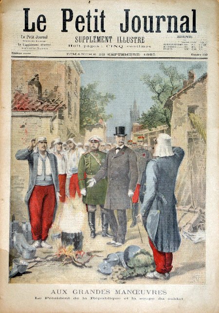 journal Le petit journal illustré Aux Grandes Manoeuvres. Le Président de la République et la soupe du soldat.