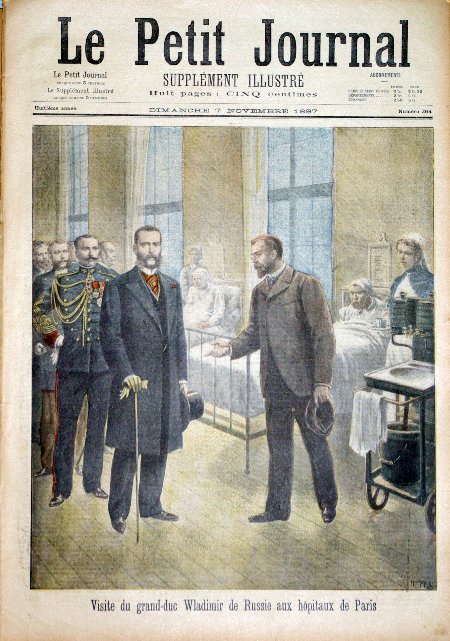 journal Le petit journal illustré Visite du Grand-Duc Wladimir de Russie aux hôpitaux de Paris.