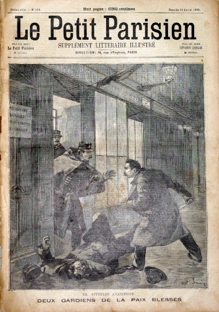 journal Le petit Parisien illustré Un attentat anarchiste. Deux gardiens de la paix blessés.
