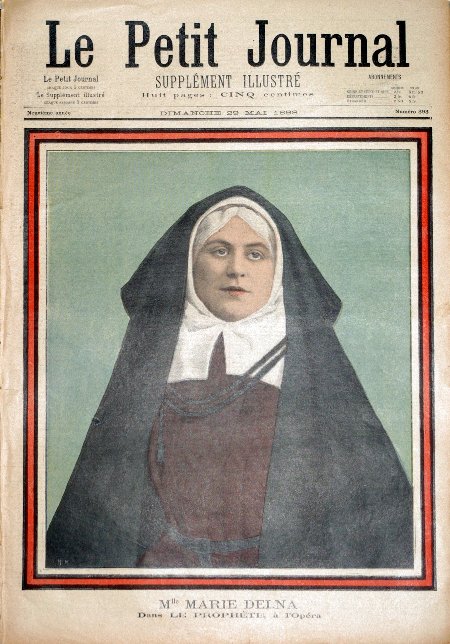 journal Le petit journal illustré Mlle Marie Delna. dans 'Le Prophète' à l'Opéra.