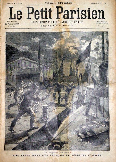 journal Le petit Parisien illustré La bagarre d'Ajaccio. Rixe entre matelots Français et pêcheurs Italiens.