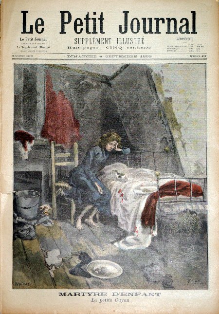 journal Le petit journal illustré Martyre d'enfant. La petite Guyon.