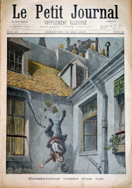 journal Le petit journal illustré Cambrioleur tombé d'un toit.