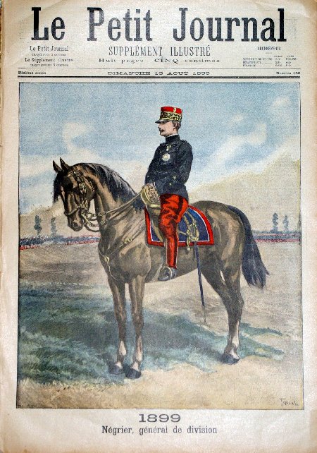 journal Le petit journal illustré 1899. Négrier, Général de division.