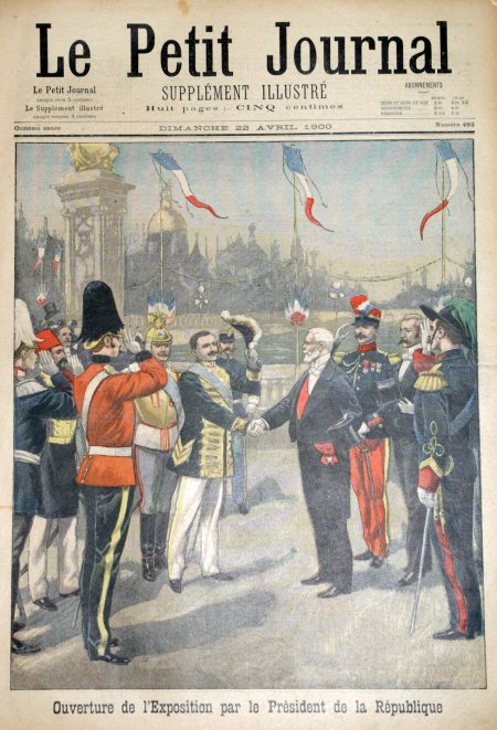 journal Le petit journal illustré Ouverture de l'Exposition par le Président de la République.