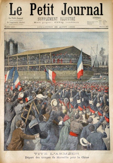 journal Le petit journal illustré Vive l'armée!!! Départ des troupes de Marseille pour la Chine.