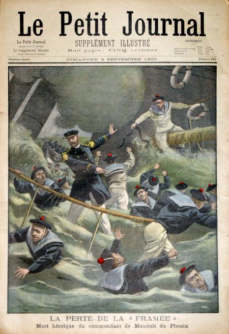 journal Le petit journal illustré La perte de la 'framée'. Mort héroïque du commandant de Mauduit du Plessix.