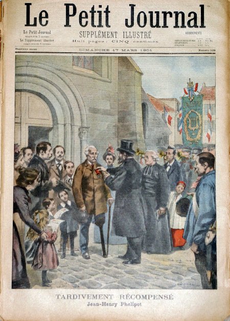 journal Le petit journal illustré Tardivement récompensé. Jean-Henry Phelipot reçoit la Croix d'Honneur.