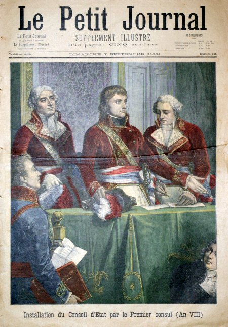 journal Le petit journal illustré Installation du Conseil d'Etat par le Premier consul (An VIII)