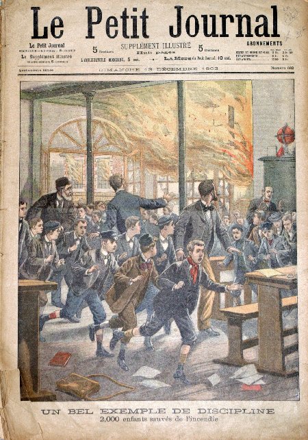 journal Le petit journal illustré Un bel exemple de discipline. 2000 enfants sauvés de l'incendie.