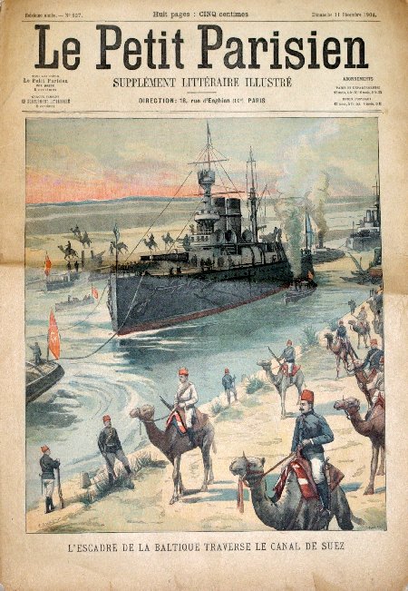 journal Le petit Parisien illustré L'escadre de la Baltique traverse le Canal de Suez.