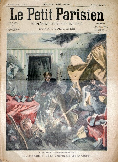 journal Le petit Parisien illustré A Saint-Pétersbourg. Un anarchiste tué en manipulant des explosifs.
