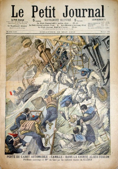 journal Le petit journal illustré Perte du canot automobile 'Camille' dans la course Alger-Toulon. Périlleux sauvetage de Mme du Gast par les vaillants marins du Kléber.