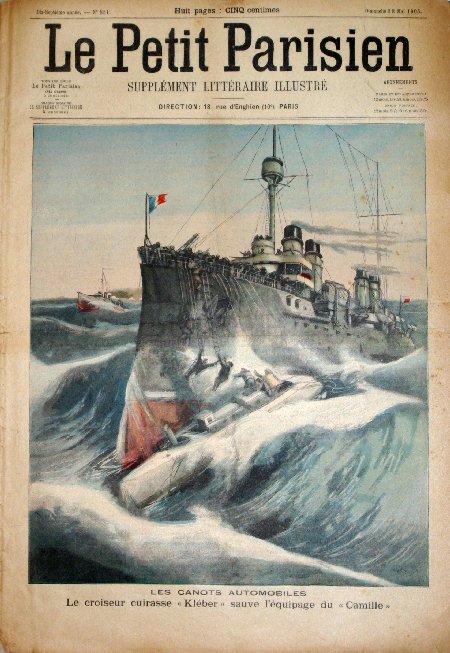 journal Le petit Parisien illustré Les canots automobiles. Le croiseur cuirassé 'Kébler' sauve l'équipage du Camille.