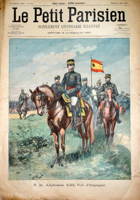 journal Le petit Parisien illustré Le Roi Alphonse XIII, Roi d'Espagne.