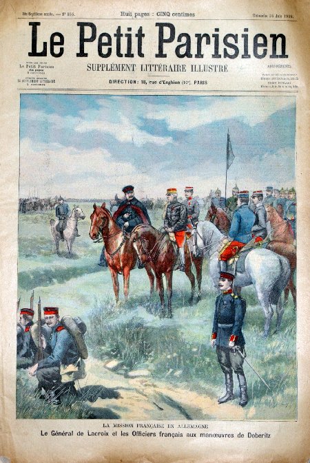 journal Le petit Parisien illustré La mission française en Allemagne. Le Général de Lacroix et les Officiers français aux manoeuvres de Doberitz.