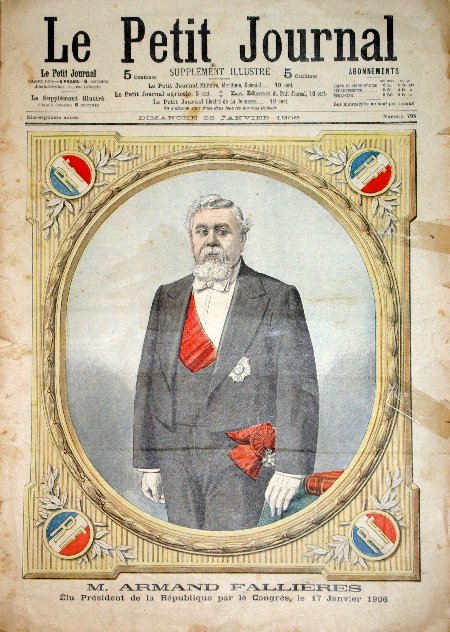 journal Le petit journal illustré M. Armand Fallières élu Président de la République par le Congrès, le 17 Janvier 1906.